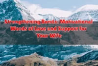 Strengthening Bonds: Motivational Words of Love and Support for Your Wife